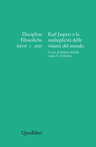 Karl Jaspers e la molteplicità delle visioni del mondo - Librerie.coop