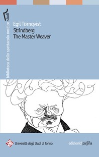 Strindberg. The Master Weaver - Librerie.coop