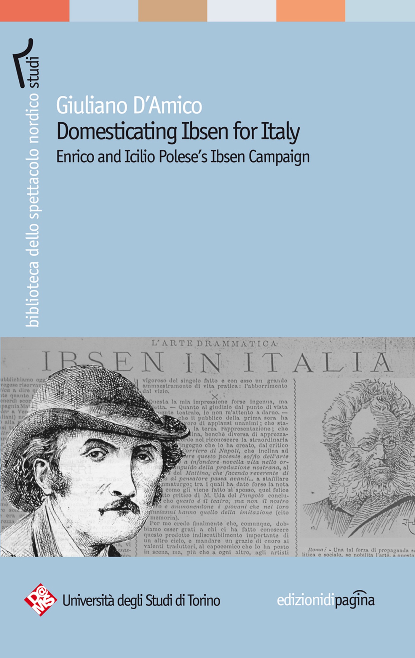 Domesticating Ibsen for Italy. Enrico and Icilio Polese's Ibsen Campaign - Librerie.coop