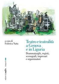 Teatro e teatralità a Genova e in Liguria - Librerie.coop