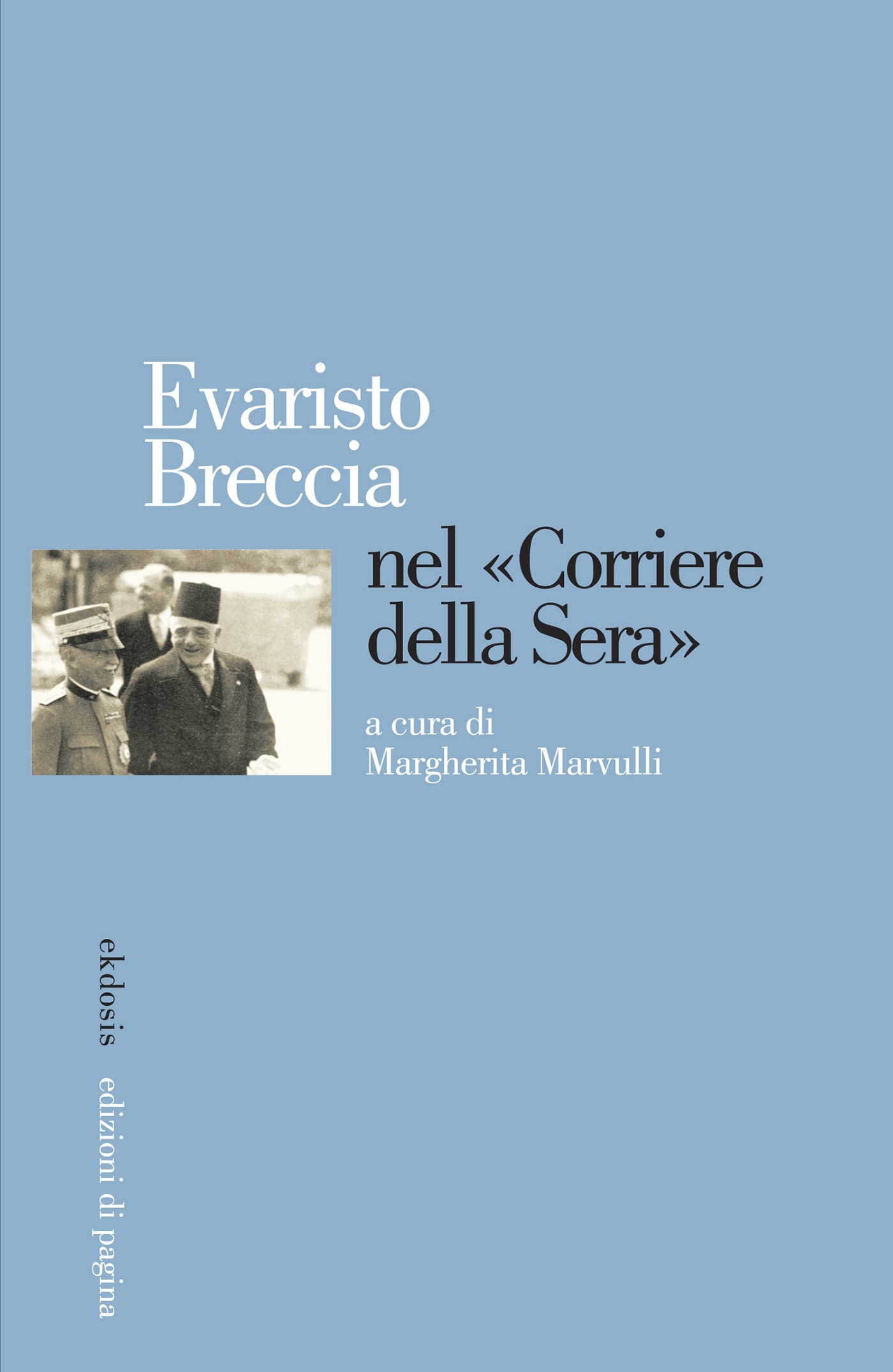 Evaristo Breccia nel «Corriere della Sera» - Librerie.coop