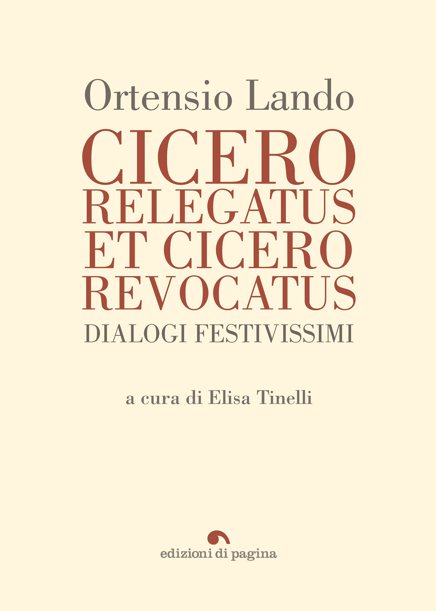 Cicero relegatus et Cicero revocatus - Librerie.coop
