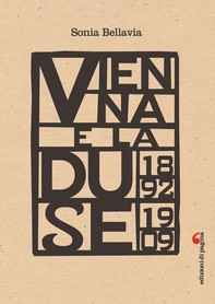 Vienna e la Duse (1892-1909) - Librerie.coop