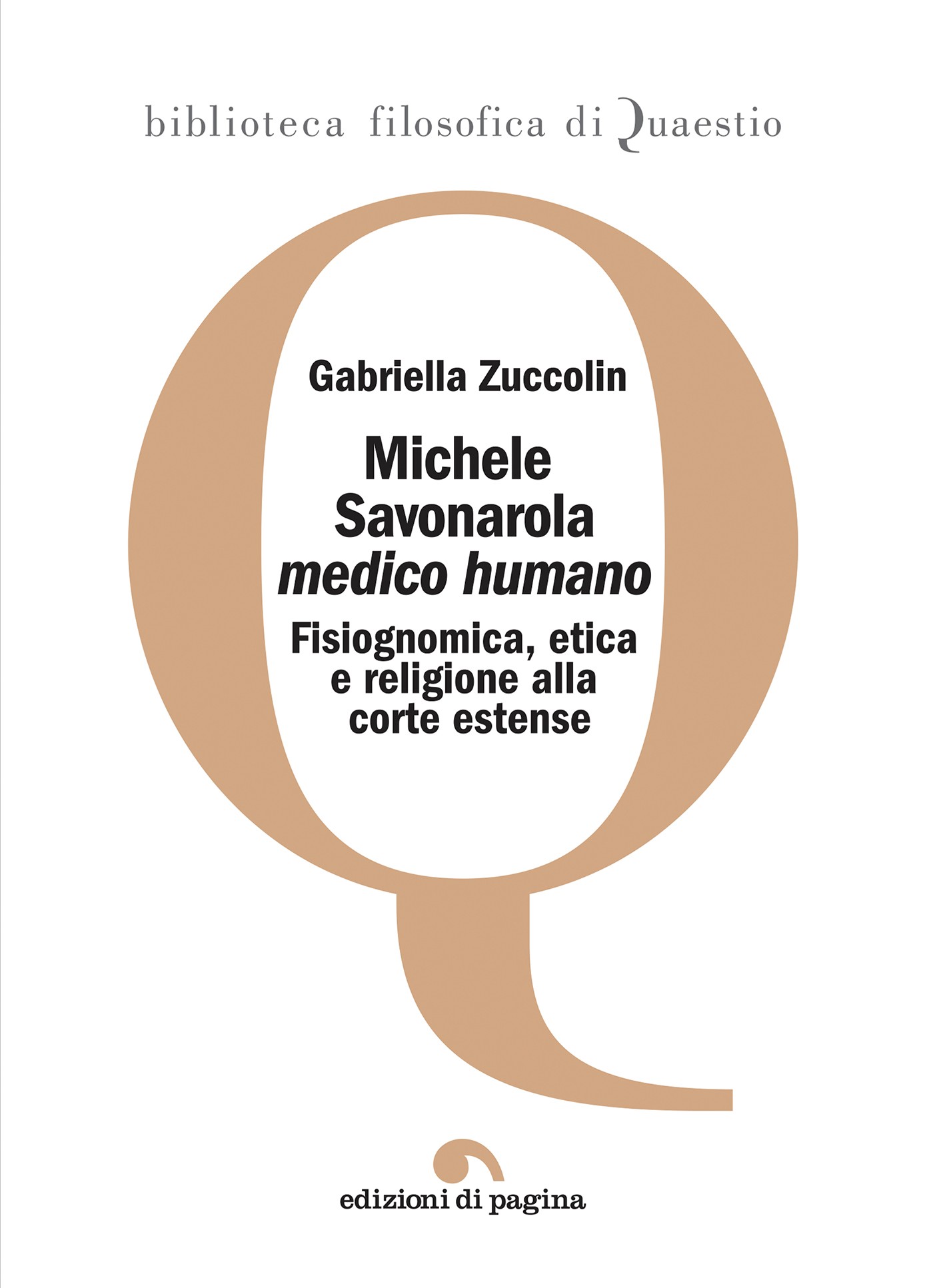Michele Savonarola «medico humano» - Librerie.coop