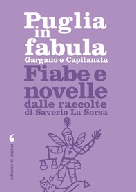 Puglia in fabula. Gargano e Capitanata - Librerie.coop