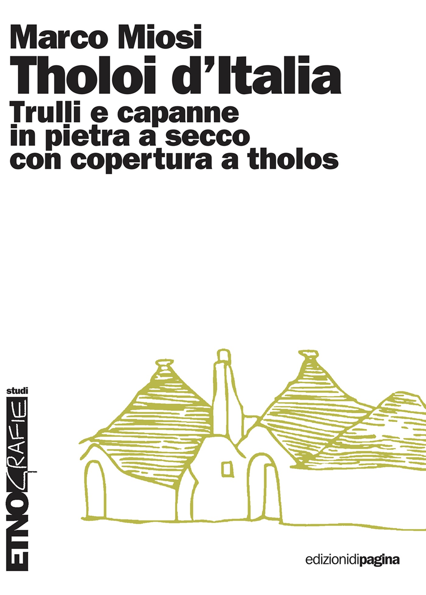 Tholoi d’Italia - Librerie.coop