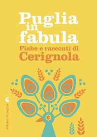 Fiabe e racconti di Cerignola - Librerie.coop