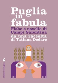 Fiabe e racconti di Campi Salentina da una raccolta di Tatiana Dodaro - Librerie.coop