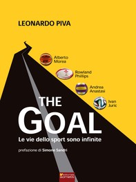 The Goal. Le vie dello sport sono infinite - Librerie.coop