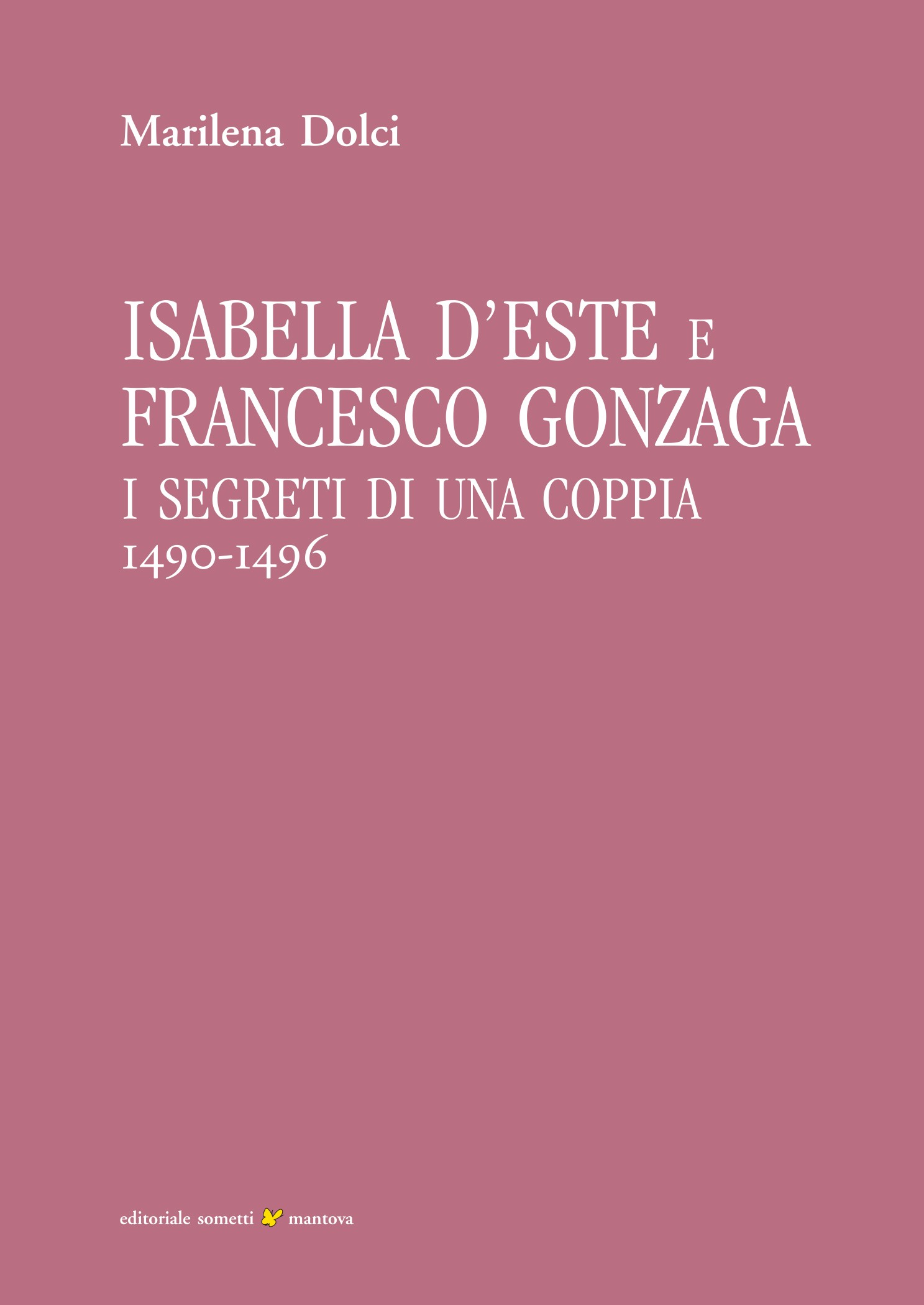 Isabella d'Este e Francesco Gonzaga - Librerie.coop