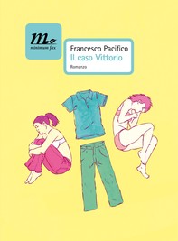 Il caso Vittorio - Librerie.coop