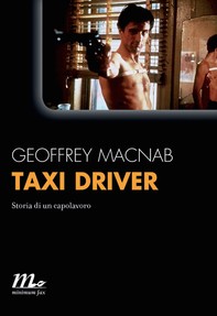 Taxi driver. Storia di un capolavoro - Librerie.coop