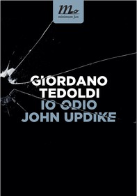 Io odio John Updike - Librerie.coop