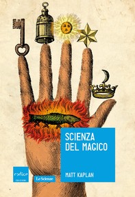 Scienza del magico - Librerie.coop