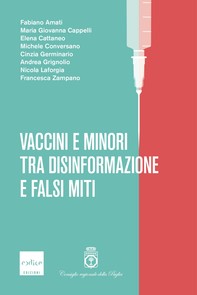 Vaccini e minori tra disinformazione e falsi miti - Librerie.coop