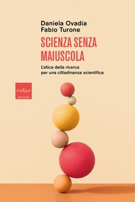 Scienza senza maiuscola - Librerie.coop