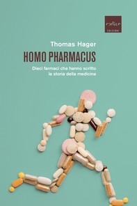 Homo pharmacus - Librerie.coop