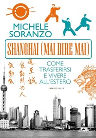Shanghai (mai dire mai) - Librerie.coop