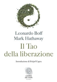 Il Tao della liberazione - Librerie.coop