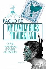 My family goes to Auckland - Librerie.coop