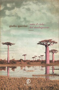 Sotto il cielo del Madagascar - Librerie.coop