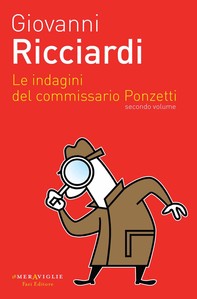 Le indagini del commissario Ponzetti 2 - Librerie.coop