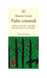 Fiabe criminali - Librerie.coop
