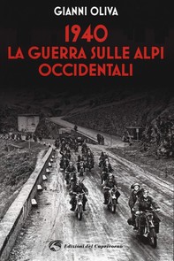 1940 La guerra sulle Alpi occidentali - Librerie.coop