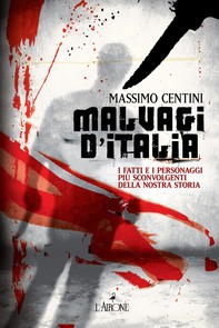 Malvagi d'Italia - Librerie.coop