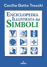 Enciclopedia illustrata dei simboli - Librerie.coop