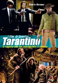 I film di Quentin Tarantino - Librerie.coop