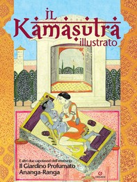 Il Kamasutra illustrato - Librerie.coop
