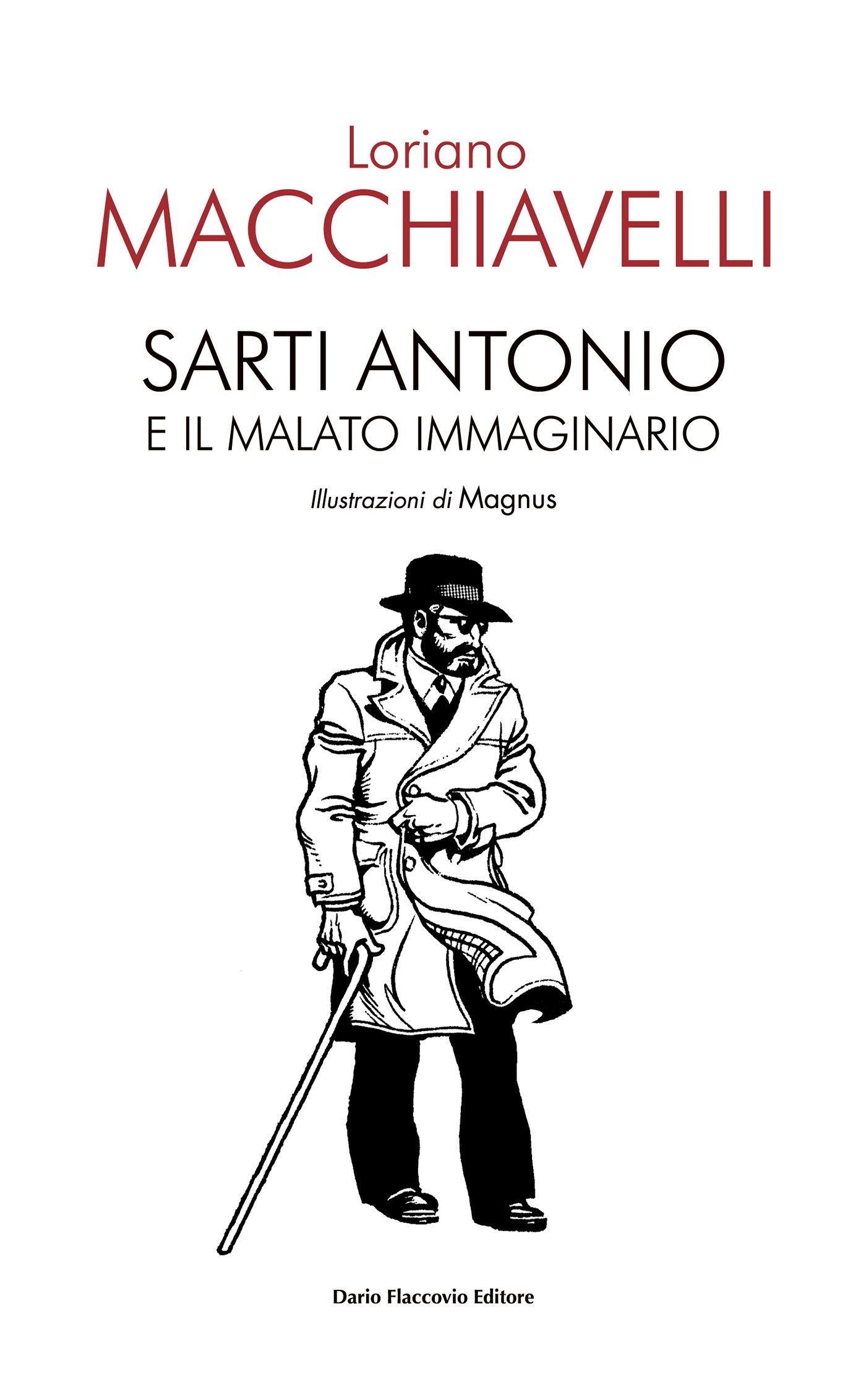 Sarti Antonio e il malato immaginario - Librerie.coop