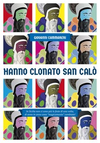Hanno clonato San Calò - Librerie.coop