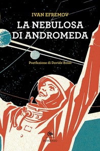 La nebulosa di Andromeda - Librerie.coop