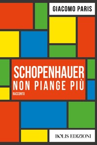 Schopenhauer non piange più - Librerie.coop