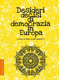 Desideri decisi di democrazia in Europa - Librerie.coop