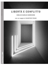 Libertà e conflitto - Librerie.coop