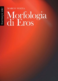 Morfologia di Eros - Librerie.coop