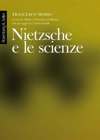 Nietzsche e le scienze - Librerie.coop
