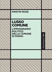 Lusso Comune - Librerie.coop