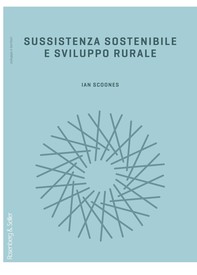 Sussistenza sostenibile e sviluppo rurale - Librerie.coop