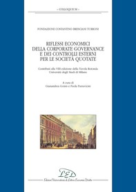 Riflessi economici della Corporate Governance e dei controlli esterni per le società quotate - Librerie.coop