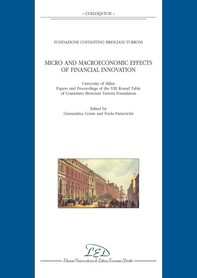 Micro and Macroeconomic Effects of Financial Innovation - Librerie.coop
