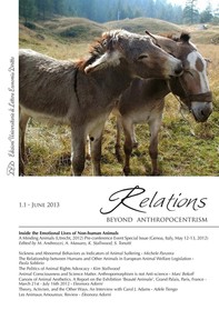 Relations. Beyond Anthropocentrism. Vol. 1, No. 1 (2013). Inside the Emotional Lives of Non-human Animals: Part I - Librerie.coop