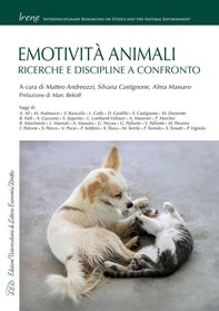 Emotività animali. Ricerche e discipline a confronto - Librerie.coop