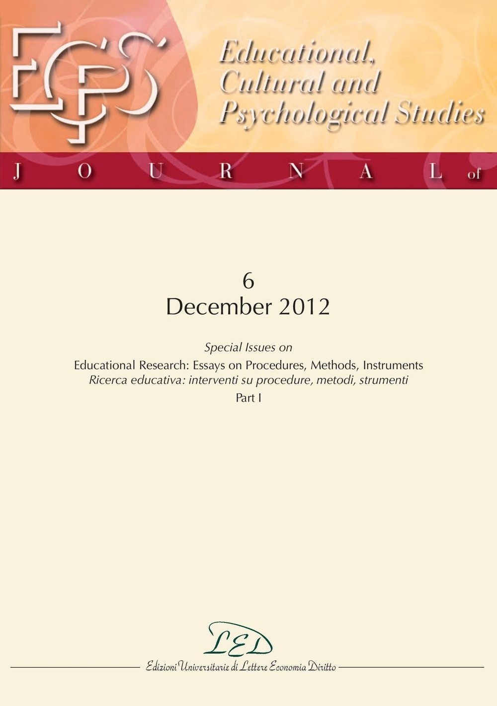 Journal of Educational, Cultural and Psychological Studies (ECPS Journal) No 6 (2012) - Librerie.coop