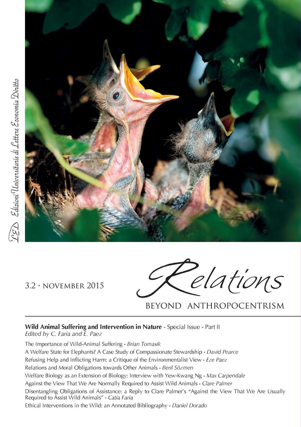 Relations. Beyond Anthropocentrism. Vol. 3, No. 1 (2015). Wild Animal Suffering and Intervention in Nature: Part II - Librerie.coop