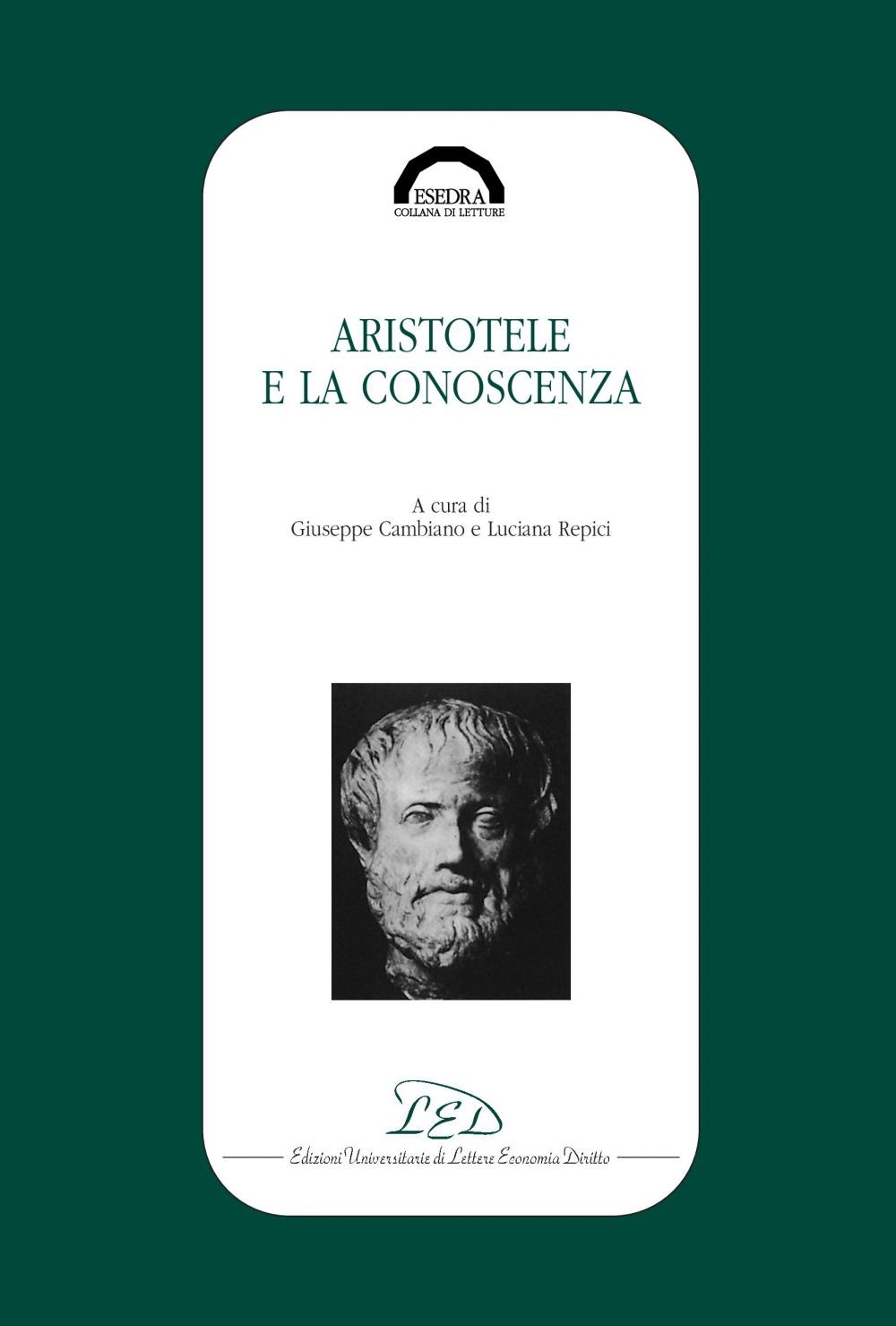 Aristotele e la conoscenza - Librerie.coop