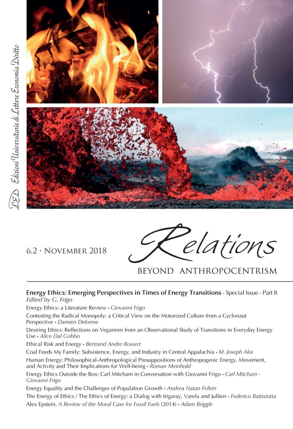 Relations. Beyond Anthropocentrism. Vol. 6, No. 2 (2018). Energy Ethics: Emerging Perspectives in Times of Energy Transitions. Part II - Librerie.coop